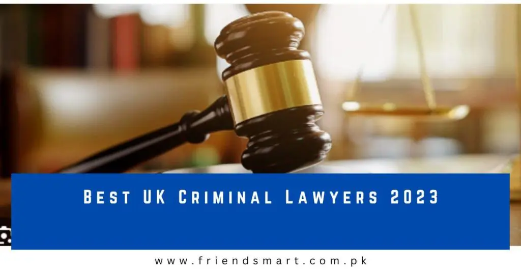 Best UK Criminal Lawyers 2023