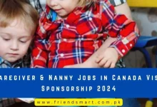 Photo of Caregiver & Nanny Jobs in Canada Visa Sponsorship 2024