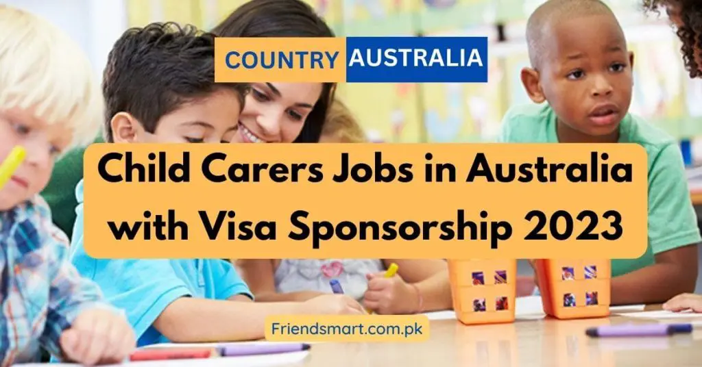 Child Carers Jobs in Australia with Visa Sponsorship 2023
