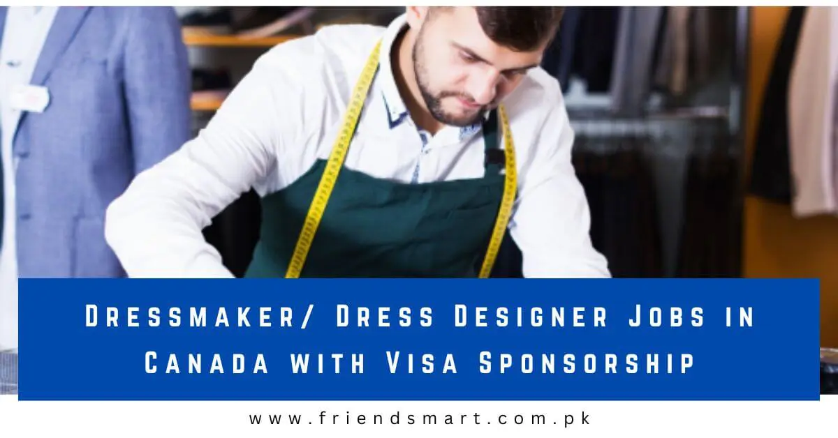Dressmaker Dress Designer Jobs in Canada with Visa Sponsorship