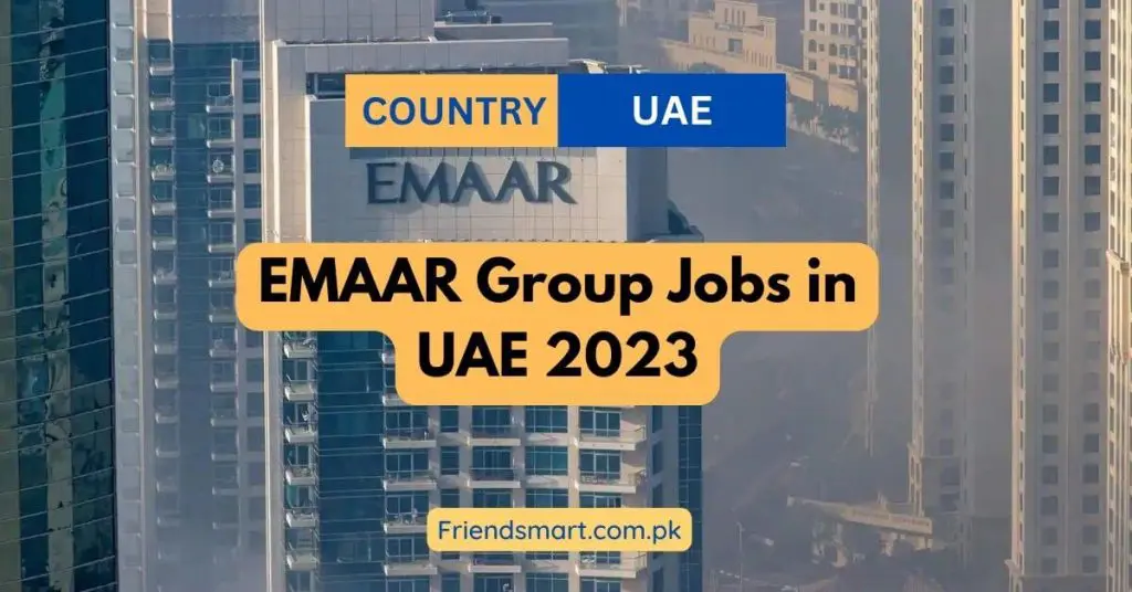 EMAAR Group Jobs in UAE 2023