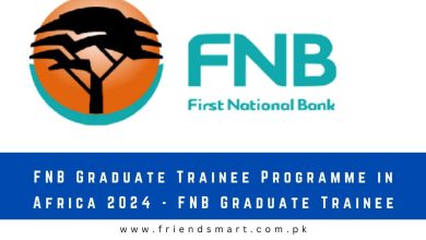Photo of FNB Graduate Trainee Programme in Africa 2024 – FNB Graduate Trainee