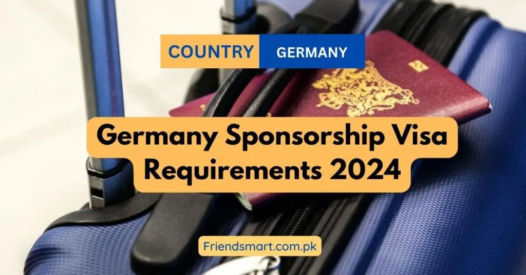 Germany Sponsorship Visa Requirements 2024