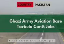 Photo of Ghazi Army Aviation Base Tarbela Cantt Jobs 2024 – Apply Now