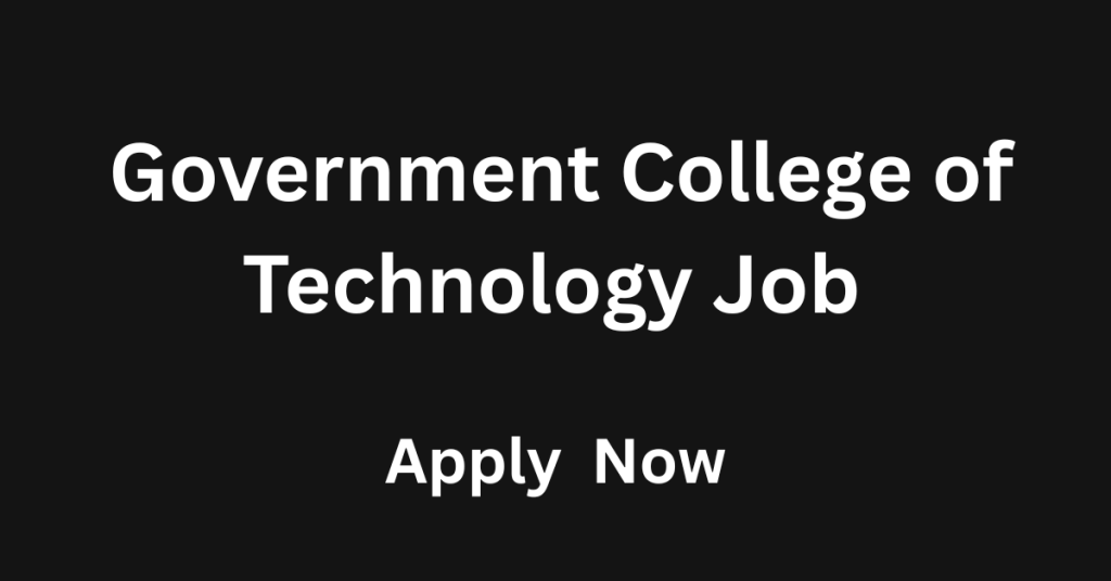 Government College of Technology Job