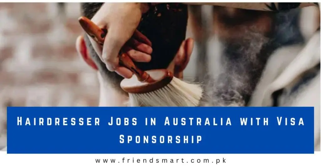 Hairdresser Jobs in Australia with Visa Sponsorship