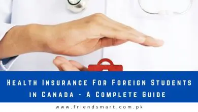 Photo of Health Insurance For Foreign Students in Canada – A Complete Guide