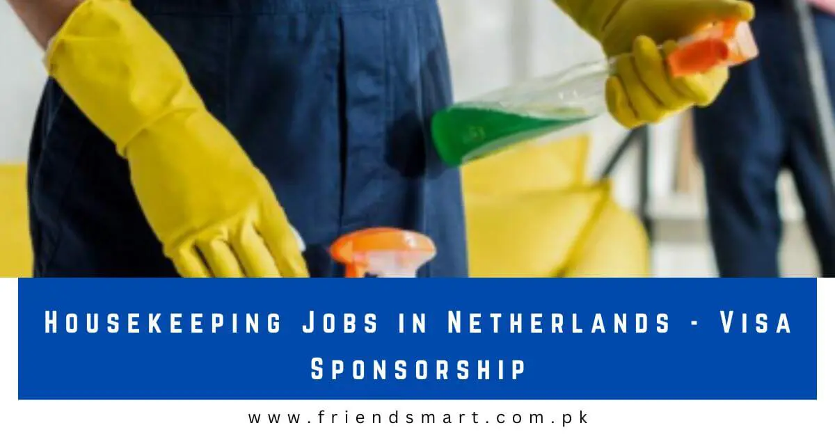 Housekeeping Jobs in Netherlands - Visa Sponsorship