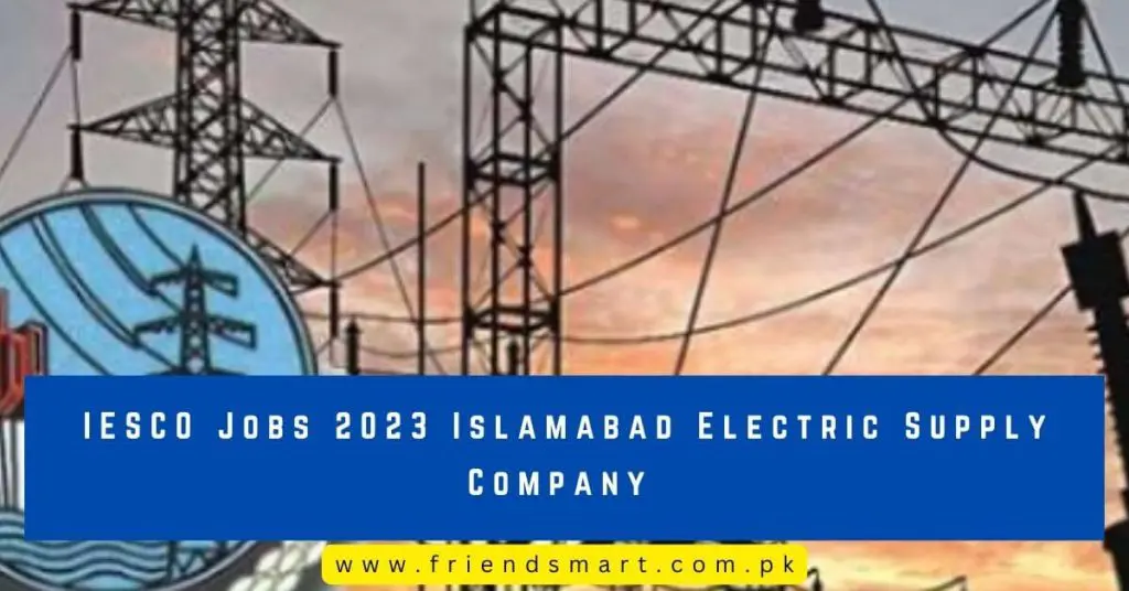 IESCO Jobs 2023 Islamabad Electric Supply Company 