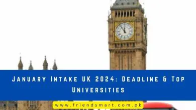 Photo of January Intake UK 2024: Deadline & Top Universities