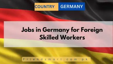 Photo of Jobs in Germany for Foreign Skilled Workers 2024 – Apply Now