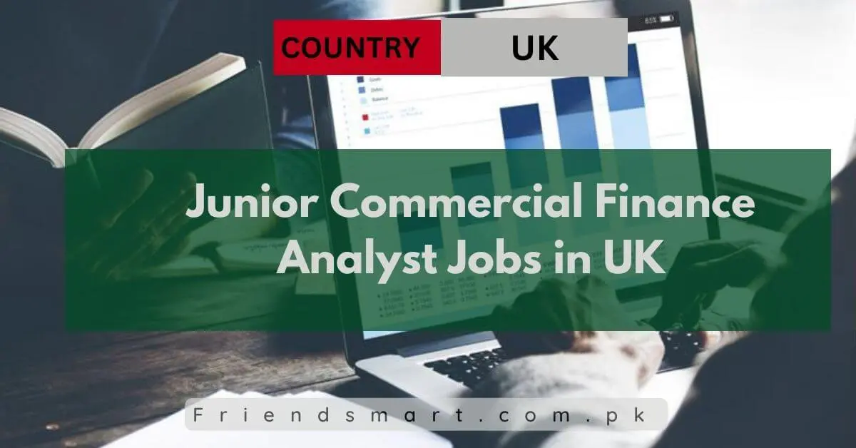 Junior Commercial Finance Analyst Jobs in UK