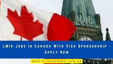 Photo of LMIA Jobs In Canada With Visa Sponsorship –  Apply Now