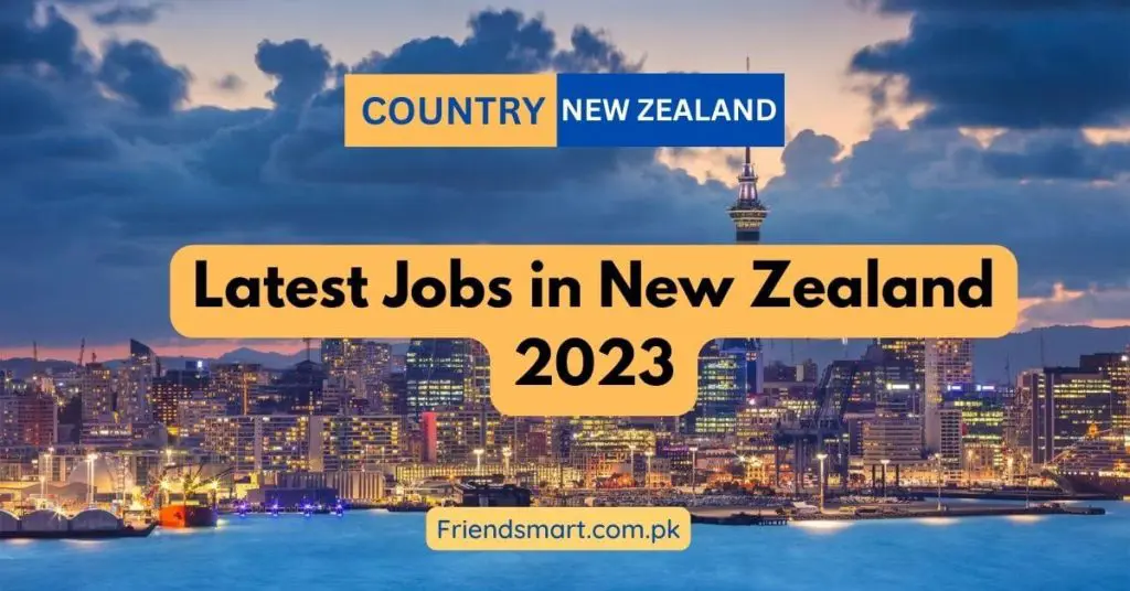 Latest Jobs in New Zealand 2023