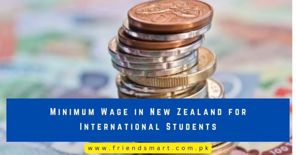 Minimum Wage in New Zealand for International Students