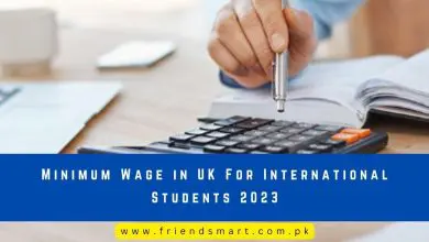 Photo of Minimum Wage in UK For International Students 2023