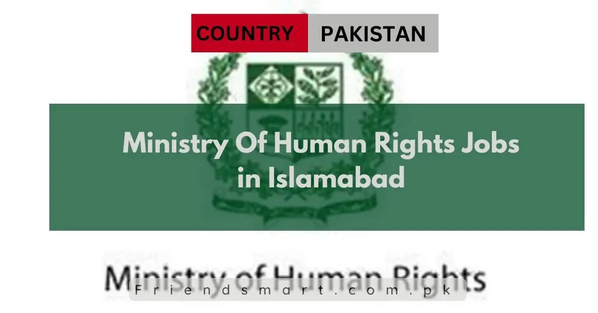 Ministry Of Human Rights Jobs in Islamabad