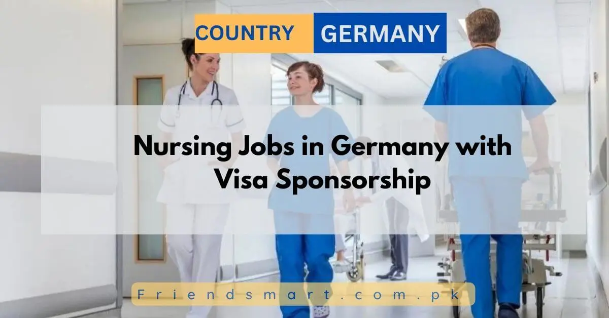 Nursing Jobs in Germany with Visa Sponsorship 2024