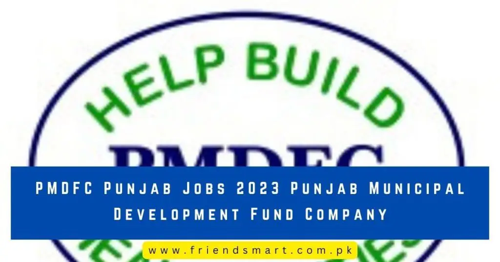 PMDFC Punjab Jobs 2023 Punjab Municipal Development Fund Company