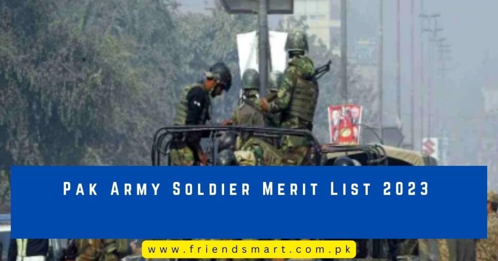 Pak Army Soldier Merit List 2023