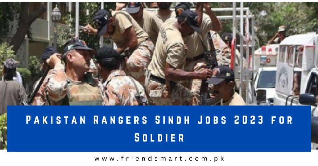 Pakistan Rangers Sindh Jobs 2023 for Soldier