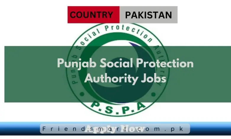 Photo of Punjab Social Protection Authority Jobs 2024 – Apply Now