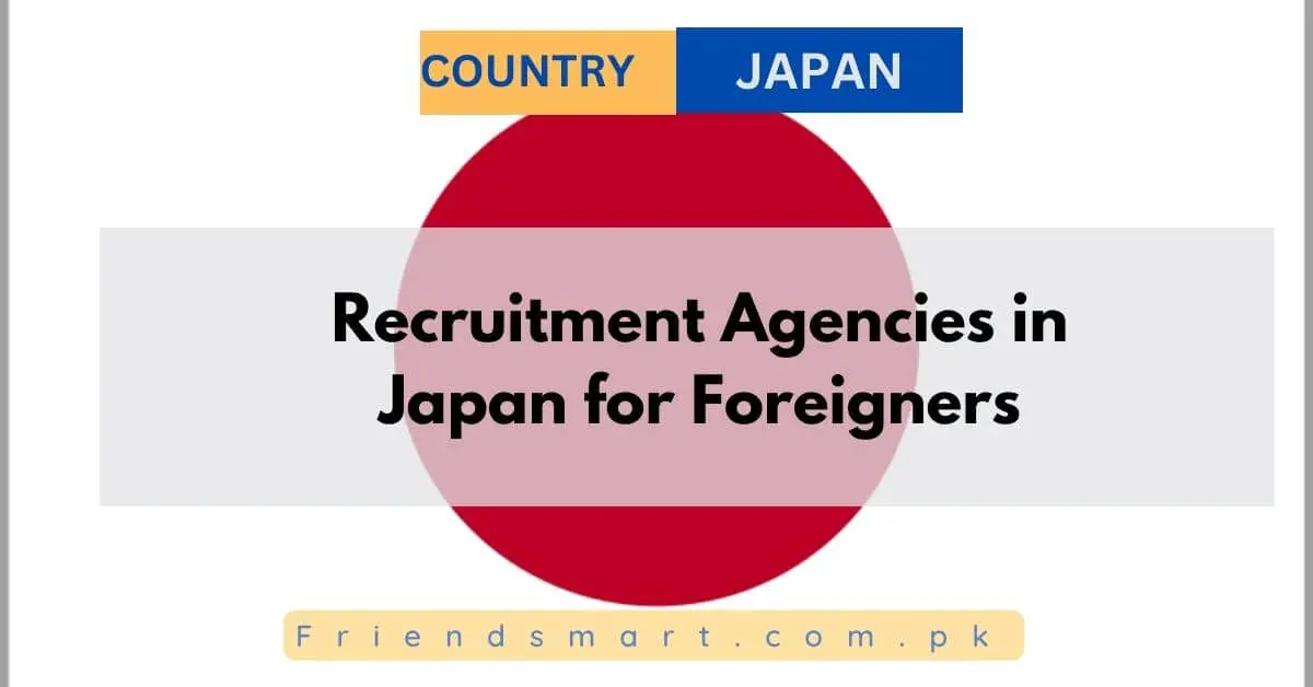 Recruitment Agencies in Japan for Foreigners