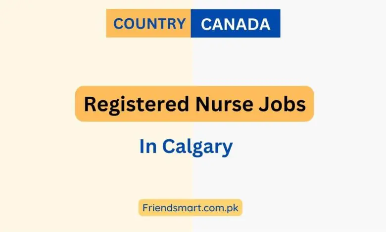 Photo of Registered Nurse Jobs In Calgary – Visa Sponsorship Jobs