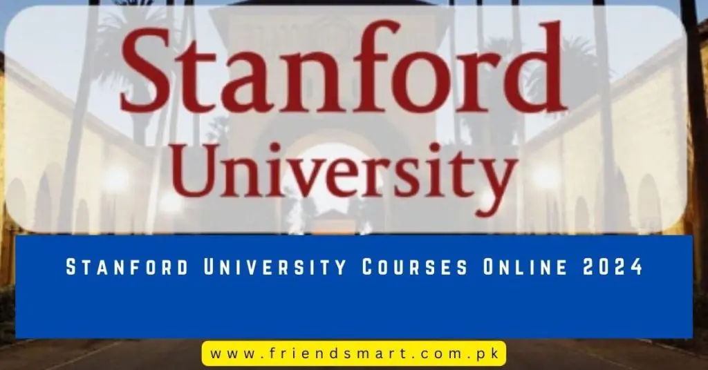 Stanford University Courses Online 2024