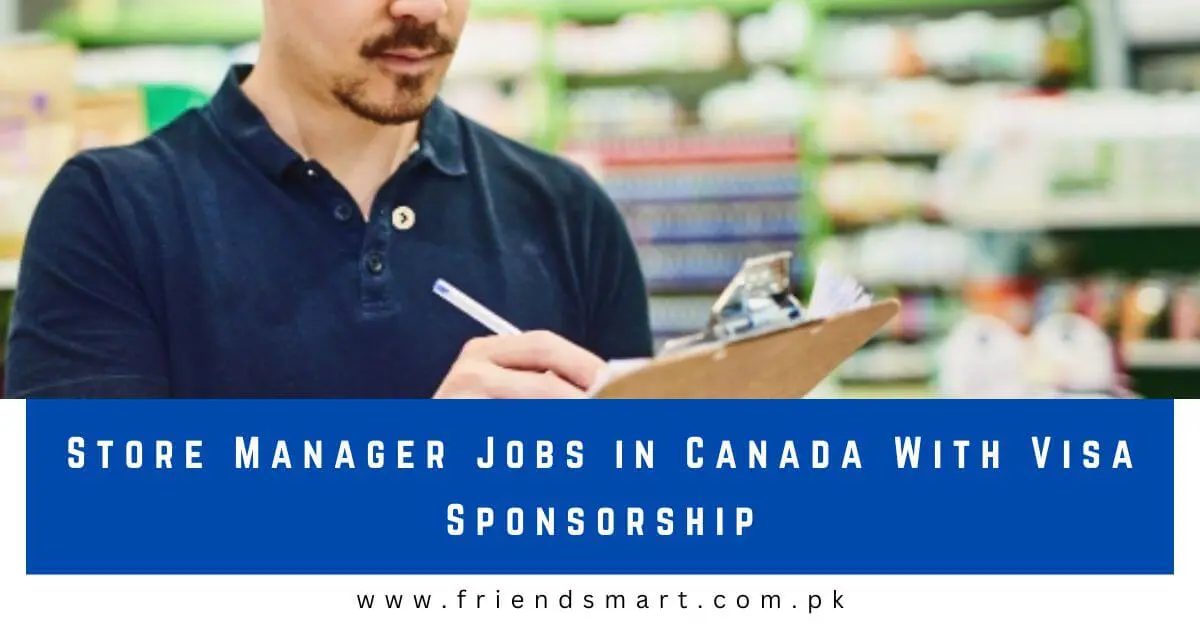 Store Manager Jobs in Canada With Visa Sponsorship