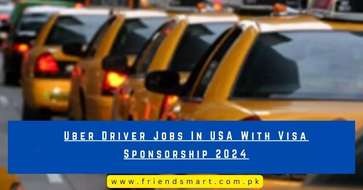 Uber Driver Jobs In USA With Visa Sponsorship