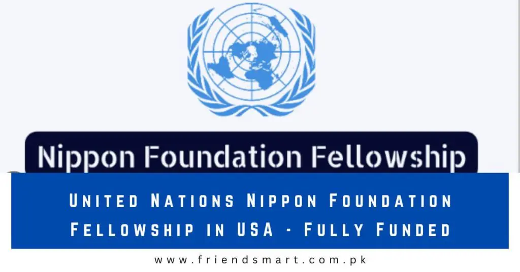 United Nations Nippon Foundation Fellowship in USA - Fully Funded