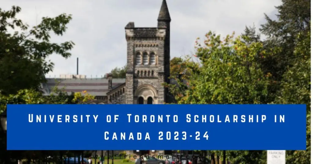 University of Toronto Scholarship in Canada 2023-24