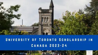 Photo of University of Toronto Scholarship in Canada 2023-24