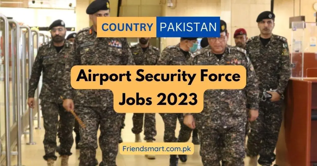 Airport Security Force Jobs 2023