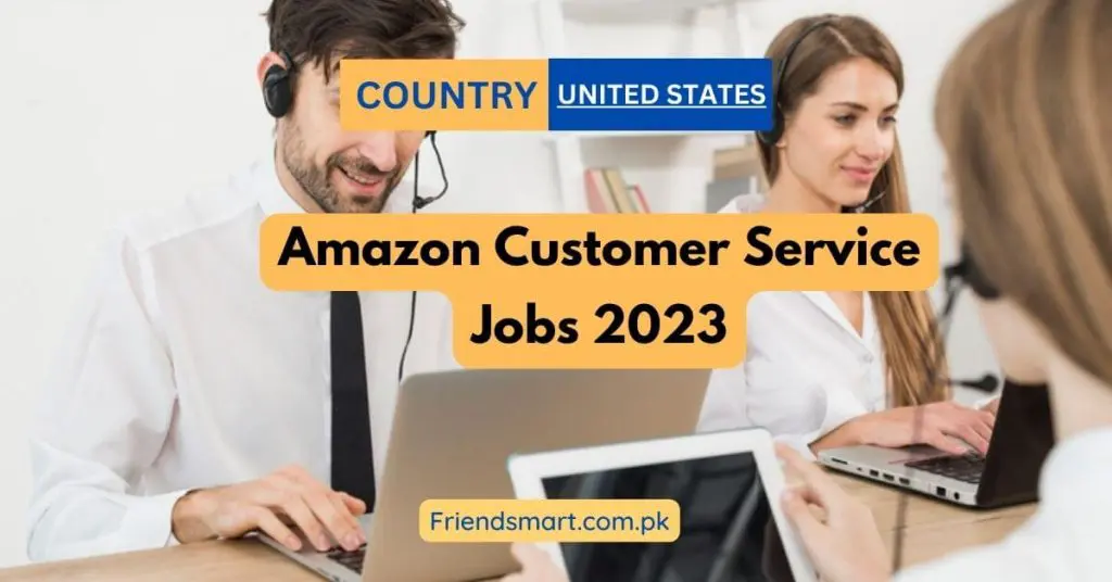 Amazon Customer Service Jobs 2023