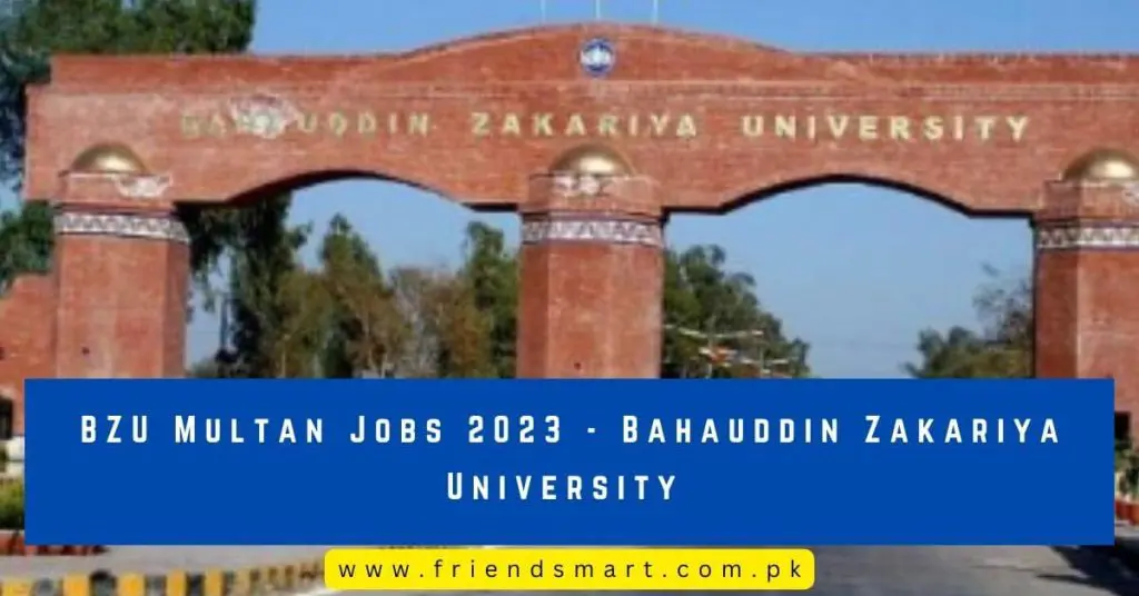BZU Multan Jobs - Bahauddin Zakariya University