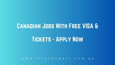 Photo of Canadian Jobs With Free VISA & Tickets 2024 – Apply Now 