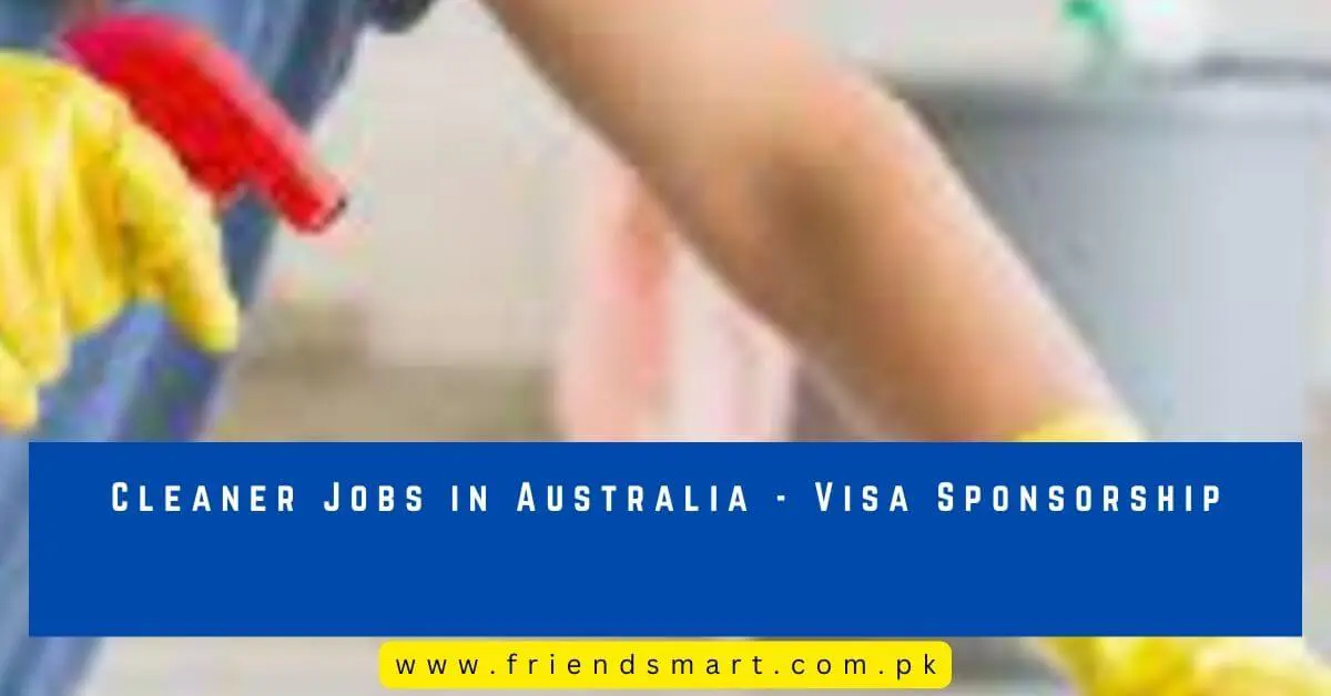Cleaner Jobs in Australia 2024 - Visa Sponsorship