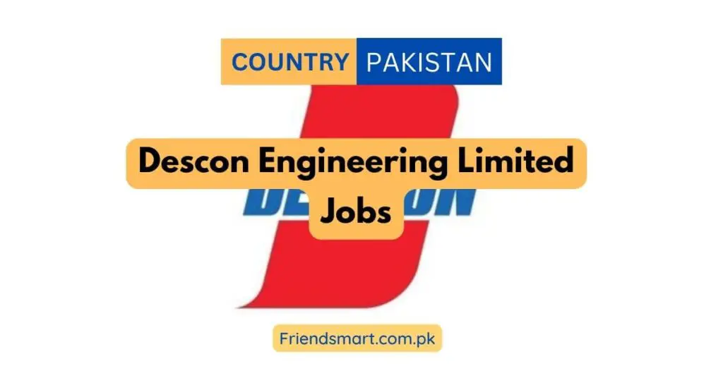 Descon Engineering Limited Jobs
