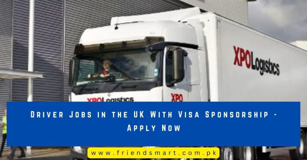 Driver Jobs in the UK With Visa Sponsorship