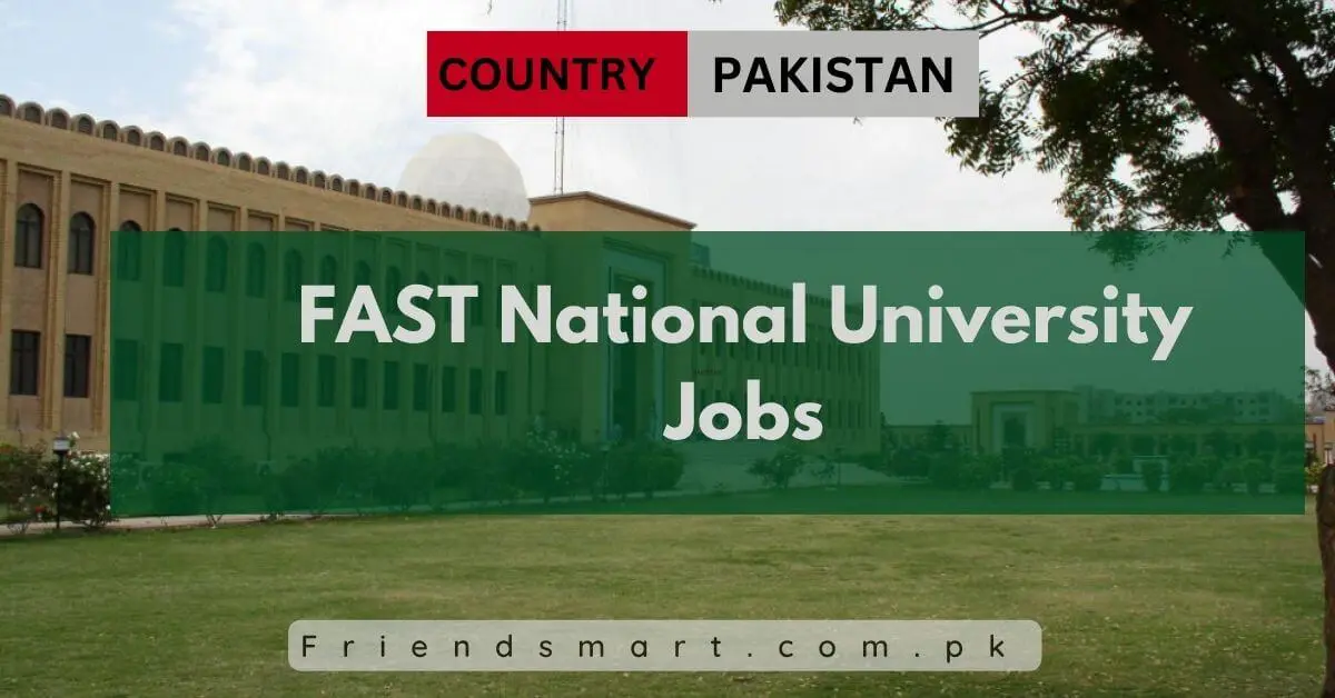 FAST National University Jobs