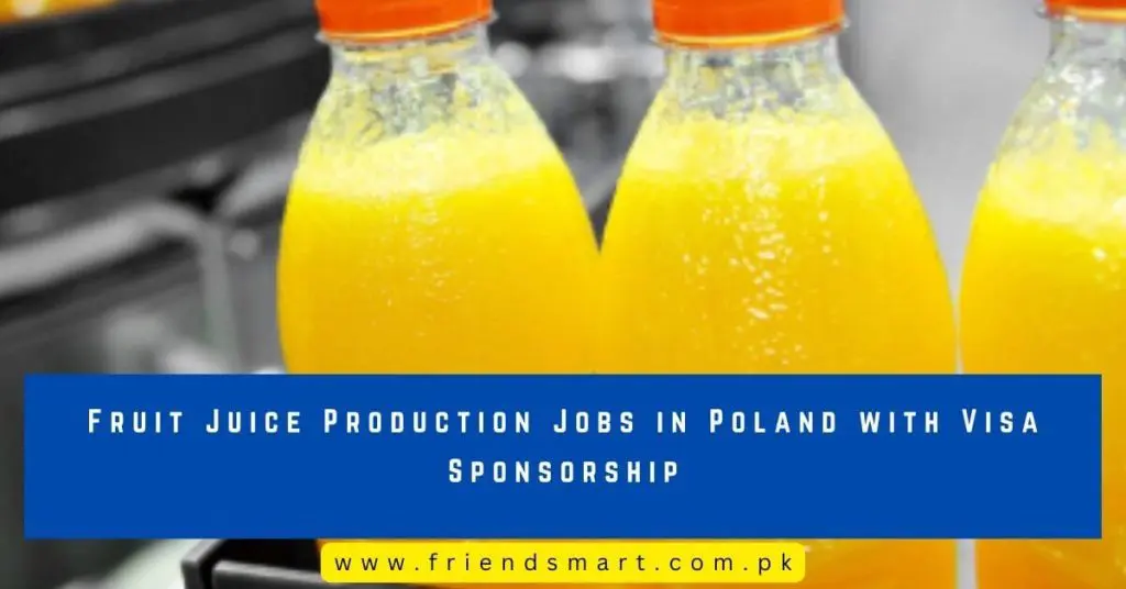 Fruit Juice Production Jobs in Poland with Visa Sponsorship