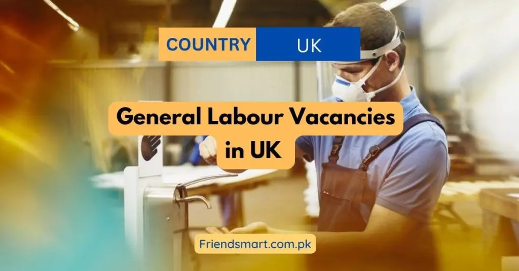 General Labour Vacancies in UK