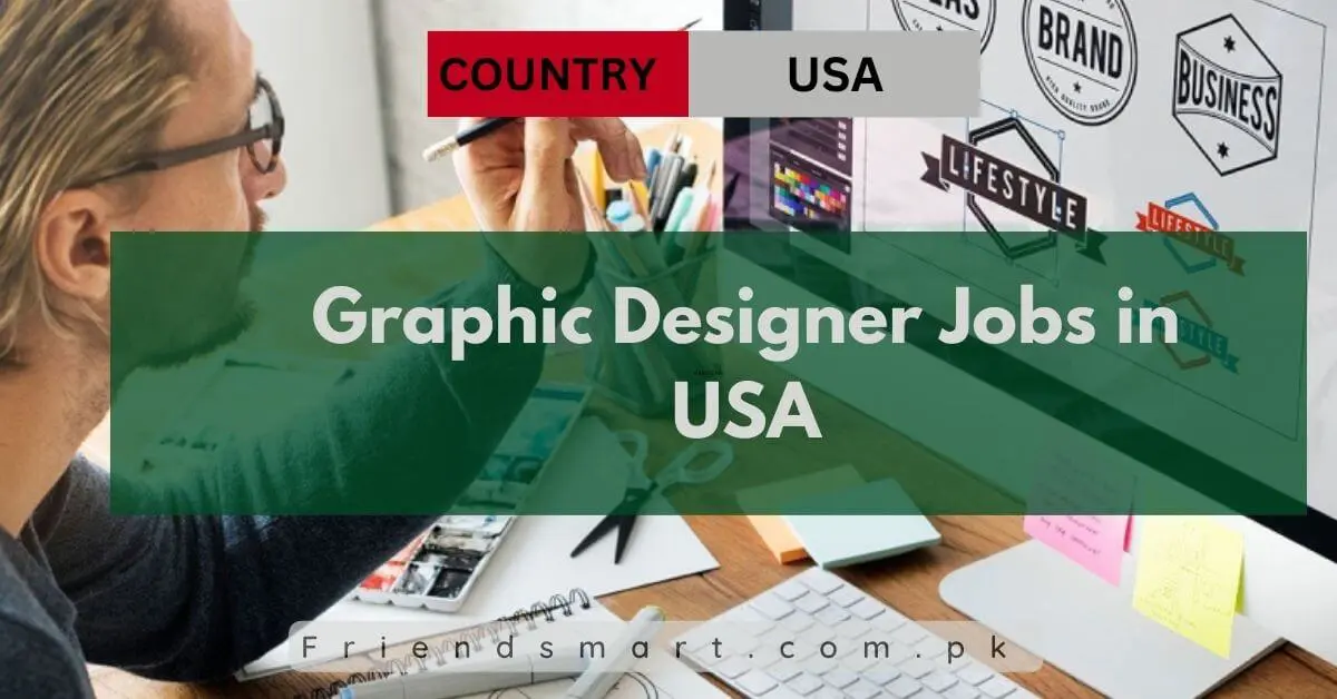 Graphic Designer Jobs in USA 2024 Visa Sponsorship