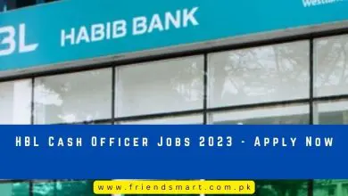 Photo of HBL Cash Officer Jobs 2023 – Apply Now