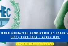Photo of Higher Education Commission of Pakistan (HEC) Jobs 2024 – Apply Now