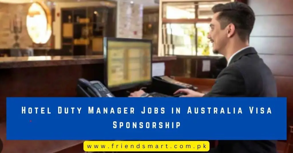 Hotel Duty Manager Jobs in Australia Visa Sponsorship