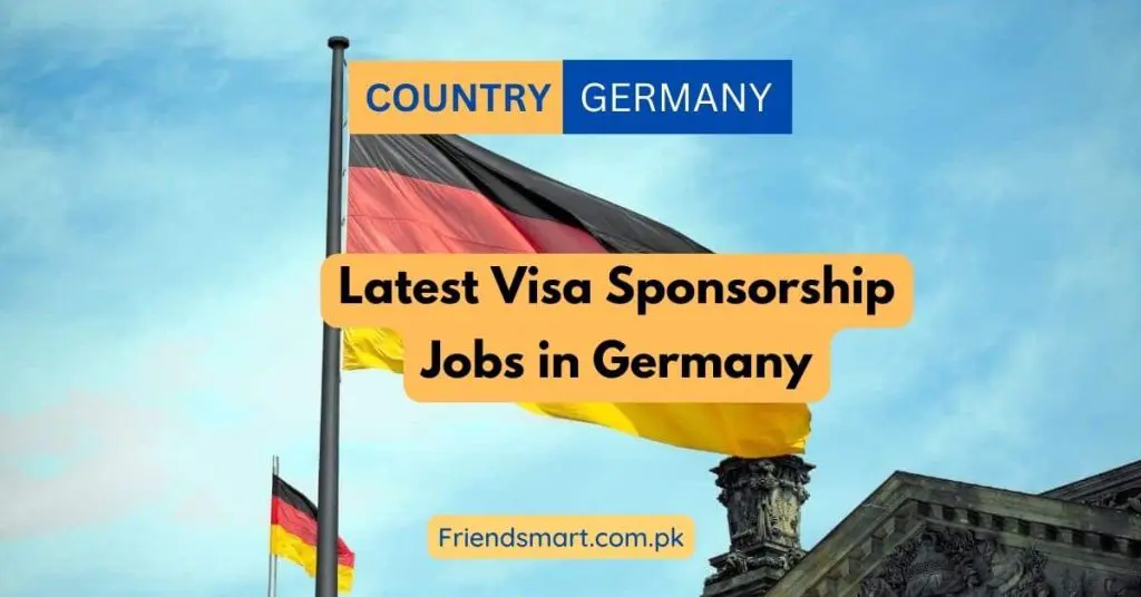 Latest Visa Sponsorship Jobs in Germany