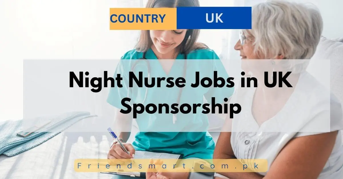 Night Nurse Jobs in UK Sponsorship